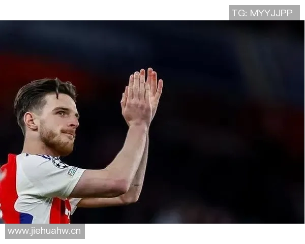 赖斯信心满满期待再胜热刺誓言展现最佳状态